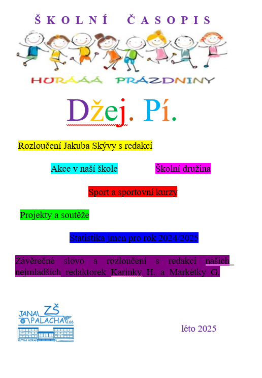 Džej.Pí. závěrečné číslo